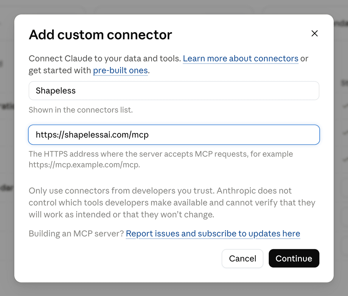 Claude's Add custom connector dialog with the name Shapeless and the URL https://shapelessai.com/mcp filled in